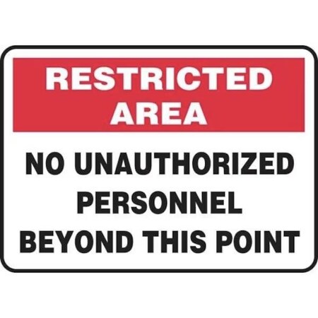 Accuform RESTRICTED AREA SAFETY SIGN NO MADC503XT MADC503XT